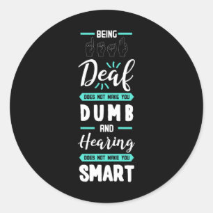 Awareness Asl American Sign Language Hearing Loss  Classic Round Sticker