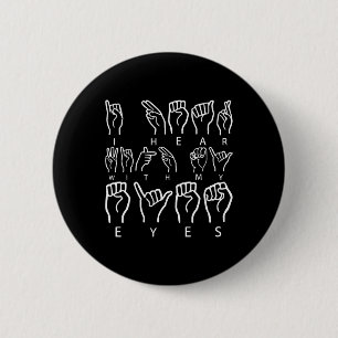Awareness Asl Sign Language American Sign Language 6 Cm Round Badge