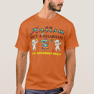 Awareness Autism isnt a disability its a different T-Shirt