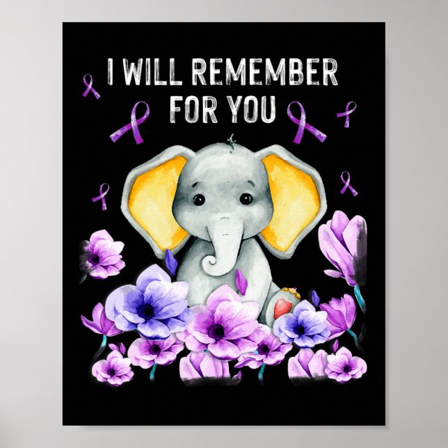 Awareness Cute Elephant I Will Remember For You 1  Poster (Front)