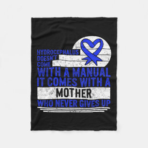 Awareness Doesn't Come With A Manual Hydroceph 1 Fleece Blanket