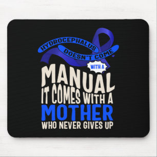 Awareness Doesn't Come With A Manual Hydroceph 2 Mouse Mat