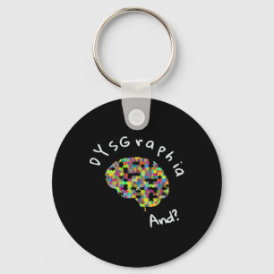 Awareness Dysgraphia Writing Learning Disability Key Ring