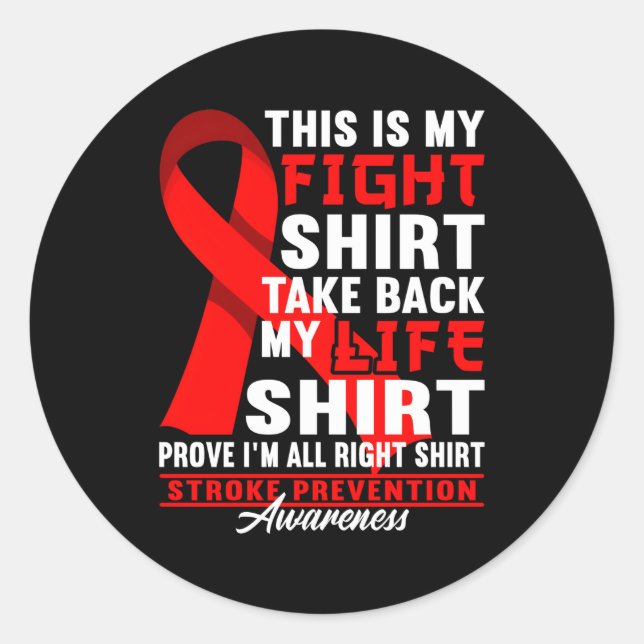 Awareness Figh He Disease Stroke Prevention Classic Round Sticker (Front)
