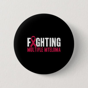 Awareness Fighting Multiple Myeloma Support  6 Cm Round Badge