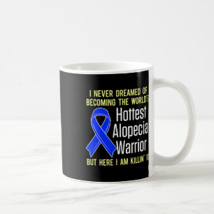Awareness Hair Loss Warrior Hottest Survivor 4  Coffee Mug