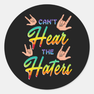 Awareness Hearing Aid Implant Asl Can't Hear The H Classic Round Sticker