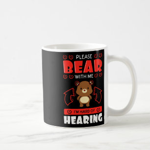 Awareness Hearing Aid Implant Asl Please Bear With Coffee Mug