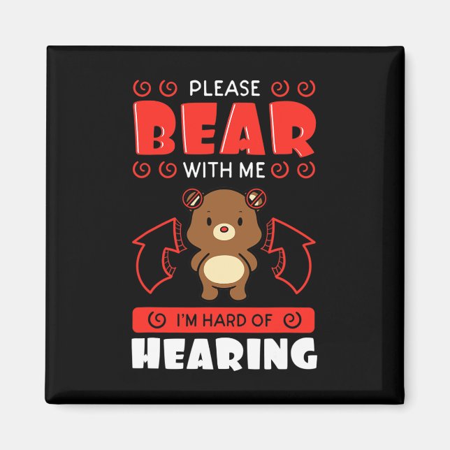 Awareness Hearing Aid Implant Asl Please Bear With Magnet (Front)