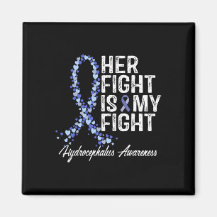 Awareness Her Fight Is My Fight  Magnet