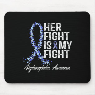 Awareness Her Fight Is My Fight Mouse Mat