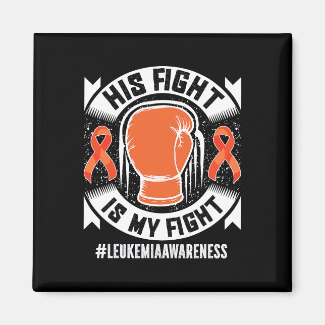 Awareness His Fight Is My Fight  Magnet (Front)