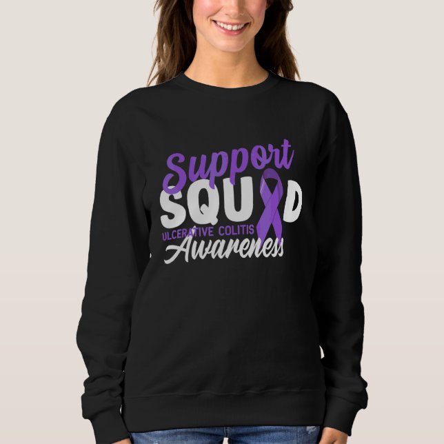 Awareness I Support Squad I Ulcerative Colitis Ulc Sweatshirt (Front)