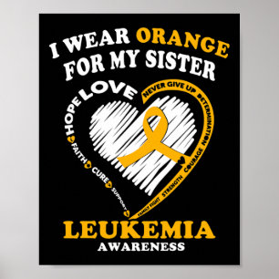 Awareness - I Wear Orange For My Sister  Poster