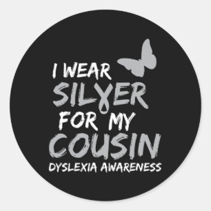 Awareness I Wear Silver For My Cousin Ribbon Gifts Classic Round Sticker