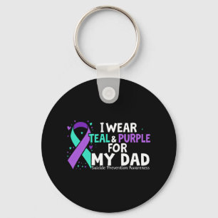 Awareness I Wear Teal And Purple For My Dad Suicid Key Ring