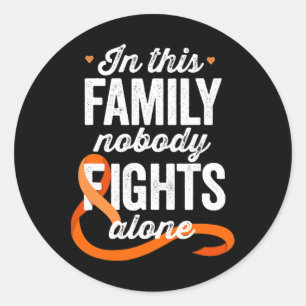 Awareness In This Family Nobody Fights Alone Classic Round Sticker