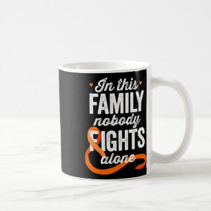 Awareness In This Family Nobody Fights Alone  Coffee Mug