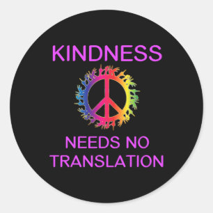 Awareness Kindness Needs No Translation Asl Classic Round Sticker