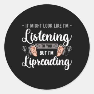 Awareness Lip Reading Hearing Aid Implant Asl  Classic Round Sticker