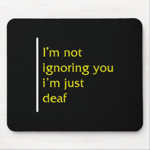 Awareness Month Asl Language Support Not Ignoring  Mouse Mat