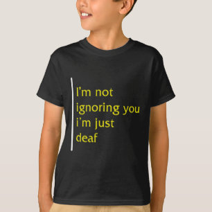 Awareness Month Asl Language Support Not Ignoring  T-Shirt