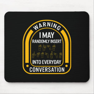 Awareness Month Asl Randomly Insert Love Deaf Comm Mouse Mat