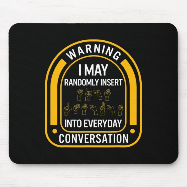 Awareness Month Asl Randomly Insert Love Deaf Comm Mouse Mat (Front)