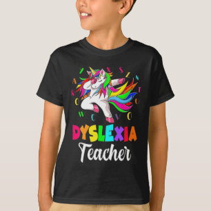 Awareness Month Dyslexia Teacher Unicorn Therapist T-Shirt