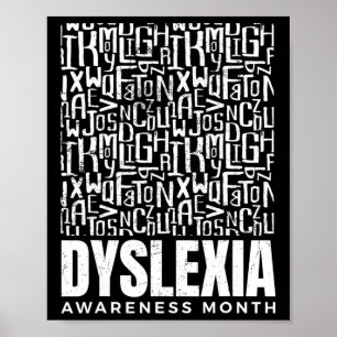 Awareness Month Dyslexia Warrior Dyslexic  Poster
