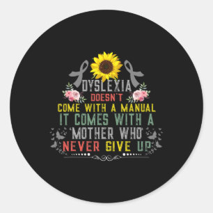 Awareness Month Dyslexic Warrior Ribbon Sunflower Classic Round Sticker