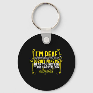 Awareness Month I'm Deaf Screaming At Me Asl Langu Key Ring