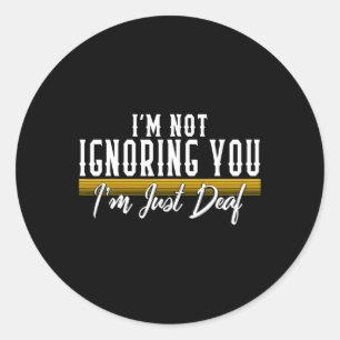 Awareness Month Love Deaf Community Hearing Humour Classic Round Sticker