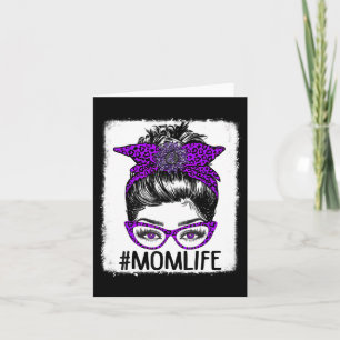 Awareness Mum Life Messy Bun Leopard Mother Day Card
