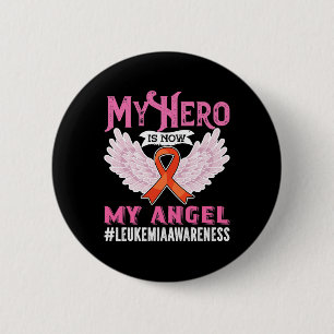 Awareness My Hero Is Now My Angel  6 Cm Round Badge