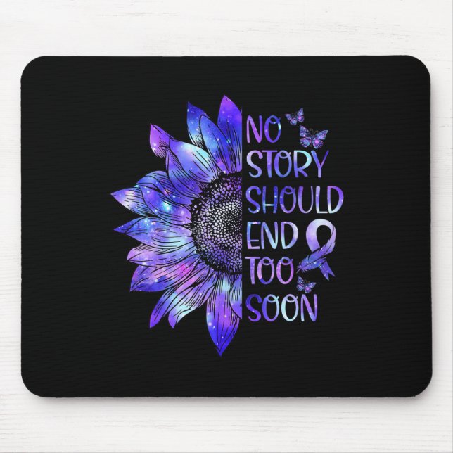 Awareness No Story Should End Too Soon Warrior  Mouse Mat (Front)