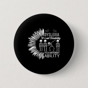 Awareness Not Disability Different Dabbing Skeleto 6 Cm Round Badge