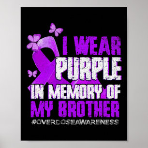 Awareness Purple Memory Of My Brother Poster