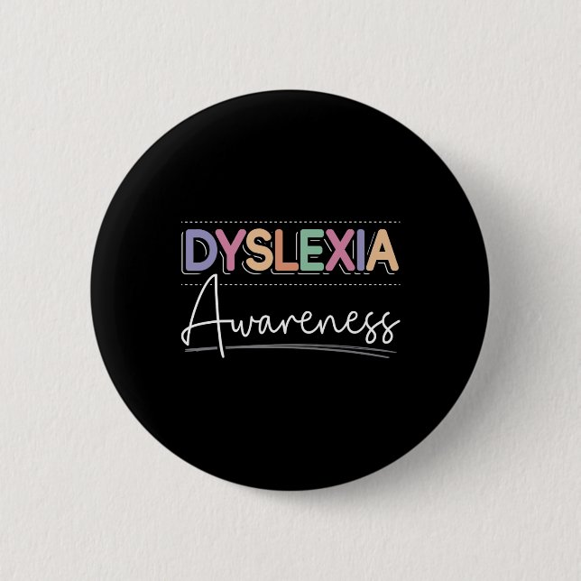 Awareness Reading Disorder Disability Spelling 1  6 Cm Round Badge (Front)