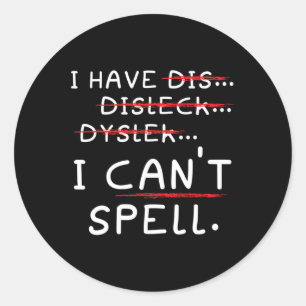 Awareness Reading Disorder Learning Disability 4 Classic Round Sticker