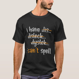 Awareness Reading Disorder Learning Disability 5  T-Shirt