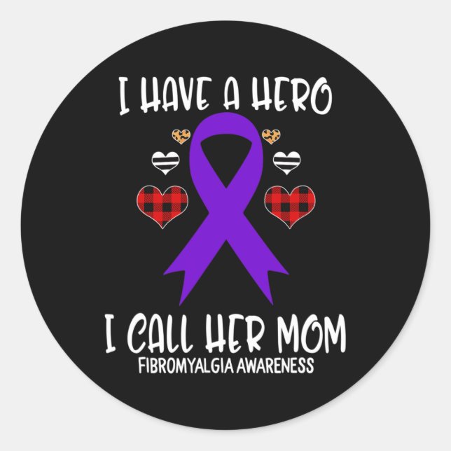 Awareness Ribbon I Have Hero Call Her Mum  Classic Round Sticker (Front)