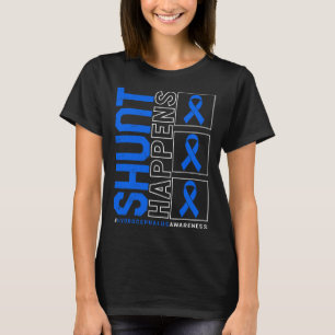 Awareness Shunt Happens Blue Ribbon Neurosurge T-Shirt