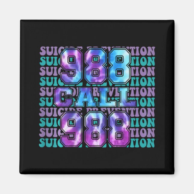 Awareness Suicide Prevention 988 Tomorrow Needs Yo Magnet (Front)