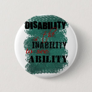 Awareness tee disability is copy 6 cm round badge