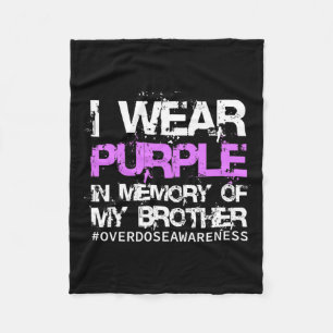 Awareness Tee I Wear Purple In Memory My Brother Fleece Blanket