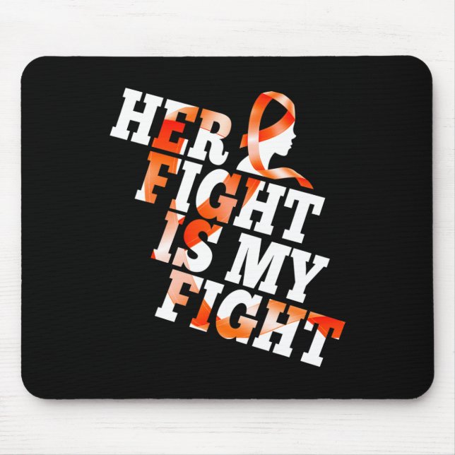 Awareness Warrior Her Fight Is My Fight Gift  Mouse Mat (Front)