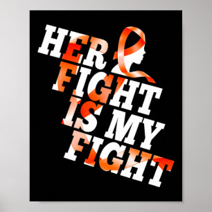 Awareness Warrior Her Fight Is My Fight Gift  Poster