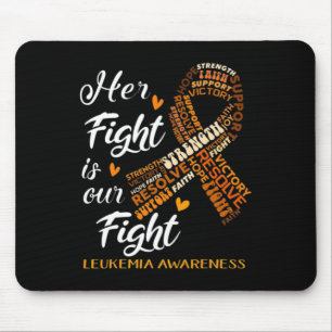 Awareness Warrior Her Fight Is Our Fight Orange Mouse Mat