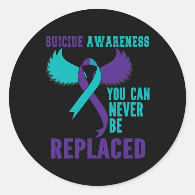 Awareness You Can Never Be Replaced  Classic Round Sticker (Front)